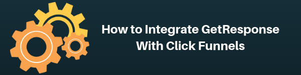 featured-how-to-integrate-getresponse-clickfunnels